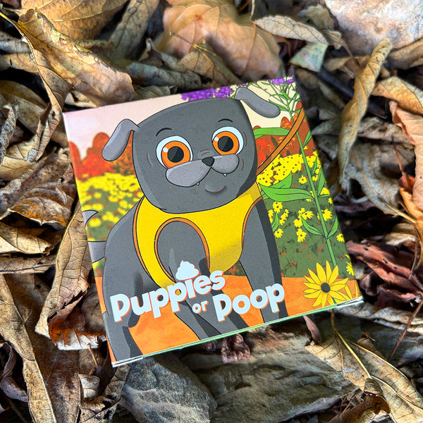 Puppies or Poop – Preorder